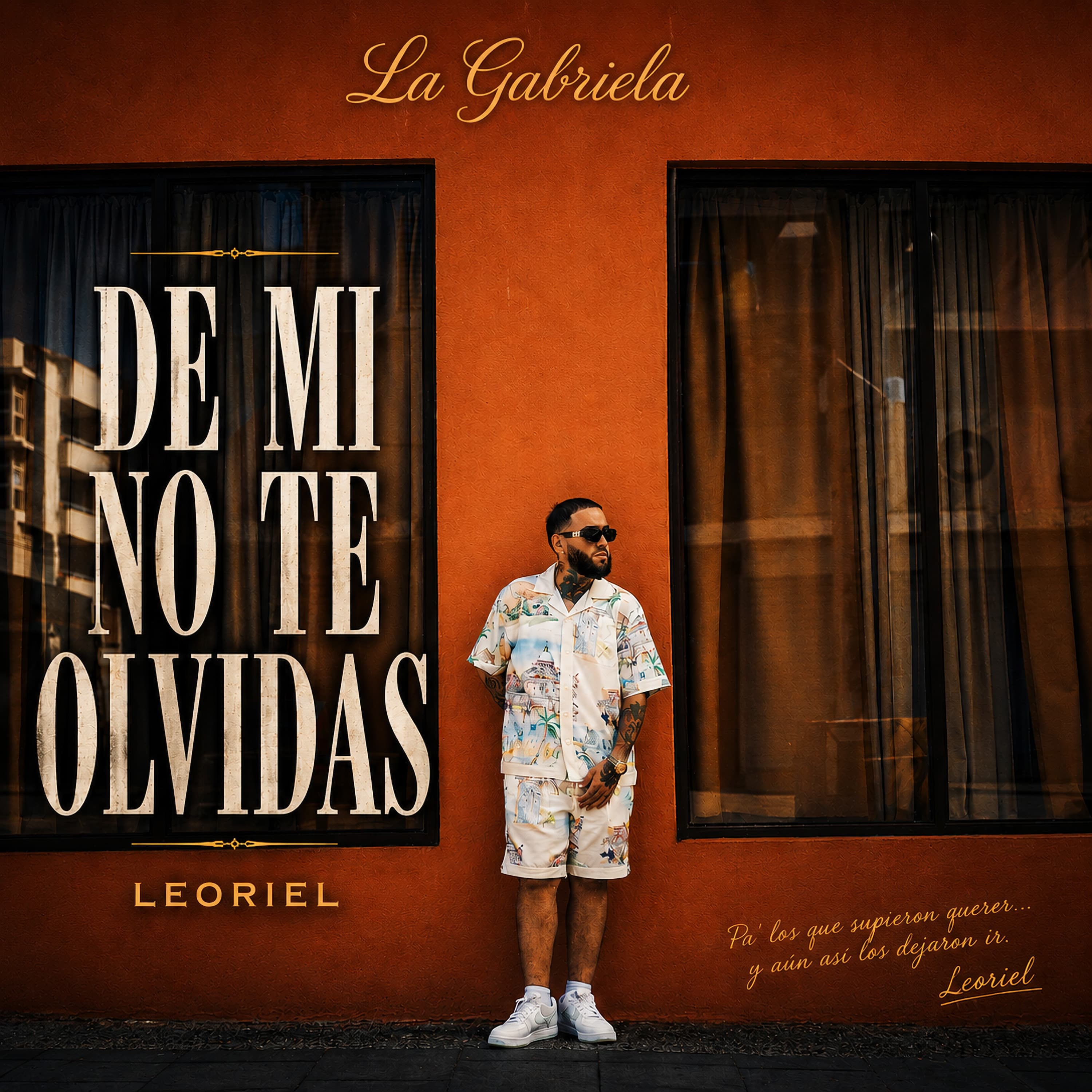 Leoriel Estrena "De Mi No Te Olvidas", Un Reggaetón Melódico Sobre Recuerdos Que Se Niegan A Morir